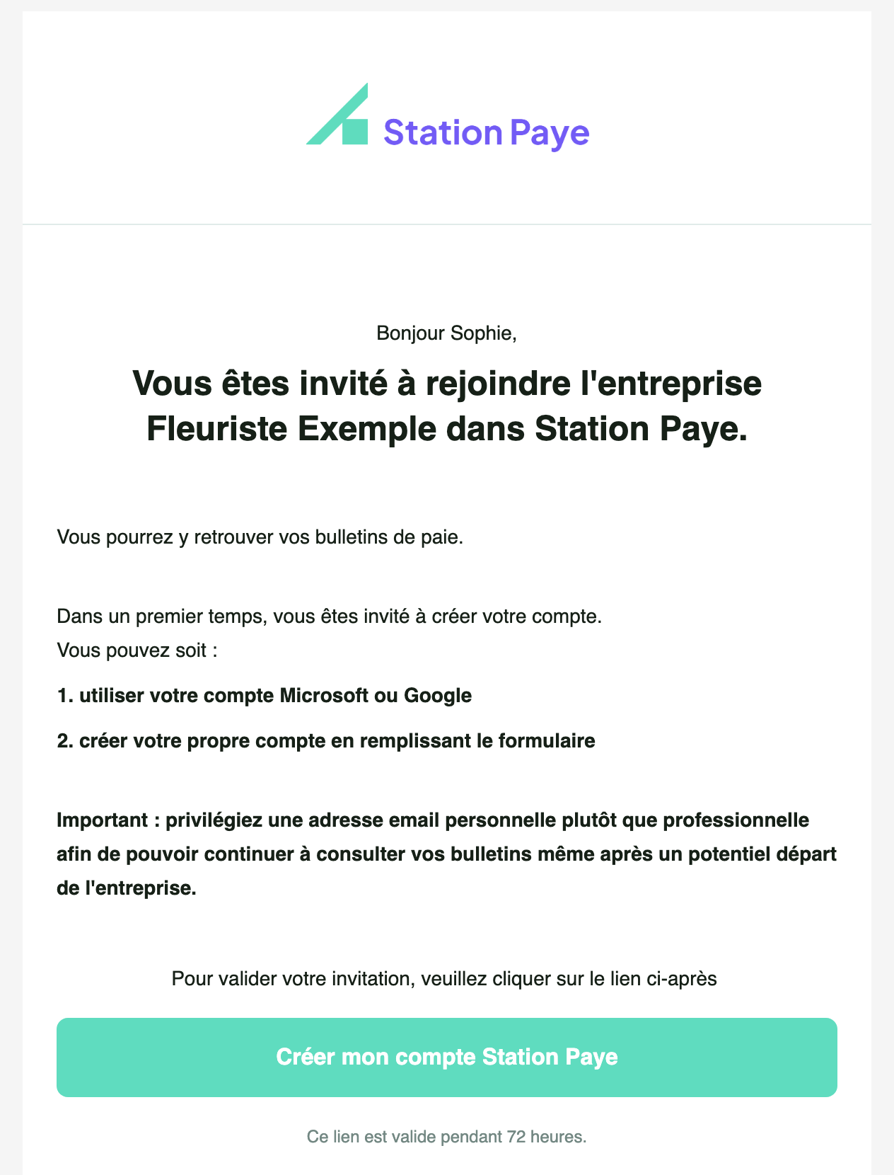 Mail Création de compte Station Paye reçu par un salarié : invitation à rejoindre Fleuriste Exemple, conseil d'adresse personnelle, bouton Créer mon compte Station Paye, lien valable 72 heures.